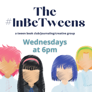 #InBeTweens