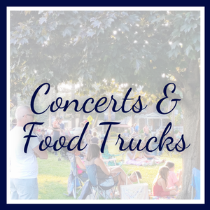 Flyer titled “Concerts & Food Trucks” with a soft, faded background image of people sitting on lawn chairs under trees at an outdoor event. Framed with a dark blue border.