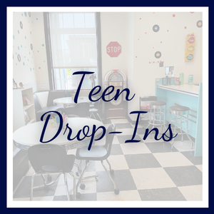 Flyer titled “Teen Drop-Ins” with a retro-style room background featuring a checkered floor, diner-style seating, and wall decorations. Framed with a dark blue border.