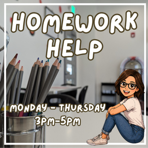 Flyer for “Homework Help” with a classroom background and a cup of pencils. Text reads “Monday–Thursday, 3 PM–5 PM.” Includes a small illustrated character sitting and smiling.