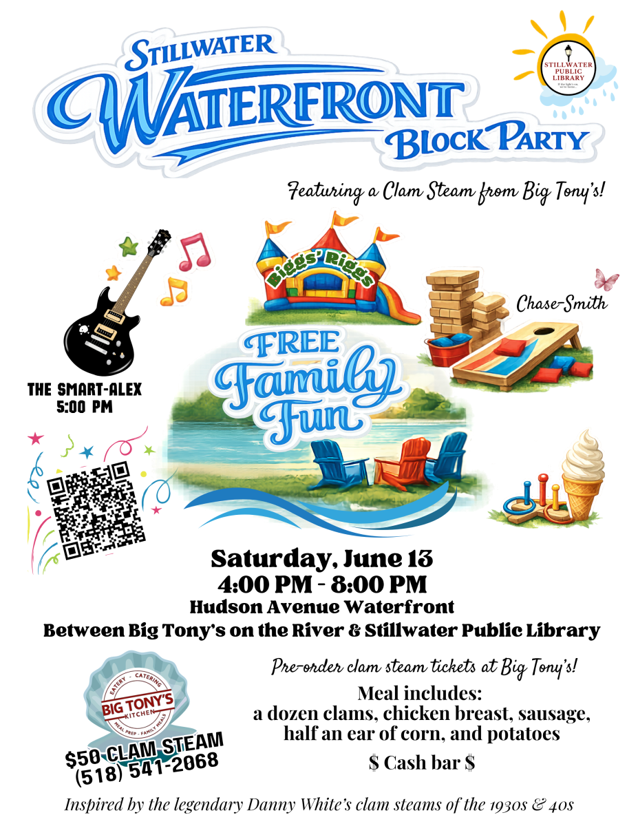 Colorful event flyer for the “Stillwater Waterfront Block Party” featuring a large blue waterfront-themed title at the top and a small Stillwater Public Library sun-and-cloud logo in the corner. The flyer promotes free family fun on Saturday, June 13 from 4:00 PM to 8:00 PM along the Hudson Avenue waterfront between Big Tony’s on the River and the Stillwater Public Library. Illustrations include a bounce house, guitar with music notes for live music by The Smart-Alex at 5:00 PM, lawn games, ice cream, and Adirondack chairs beside the water. A QR code with festive confetti graphics appears on the left side. The lower section advertises a clam steam by Big Tony’s Kitchen with a shell-shaped logo and pricing information. Meal details include clams, chicken breast, sausage, corn, and potatoes, along with a cash bar notice. Decorative blue wave graphics reinforce the waterfront theme, and a nostalgic note references the legendary Danny White’s clam steams of the 1930s and 40s.