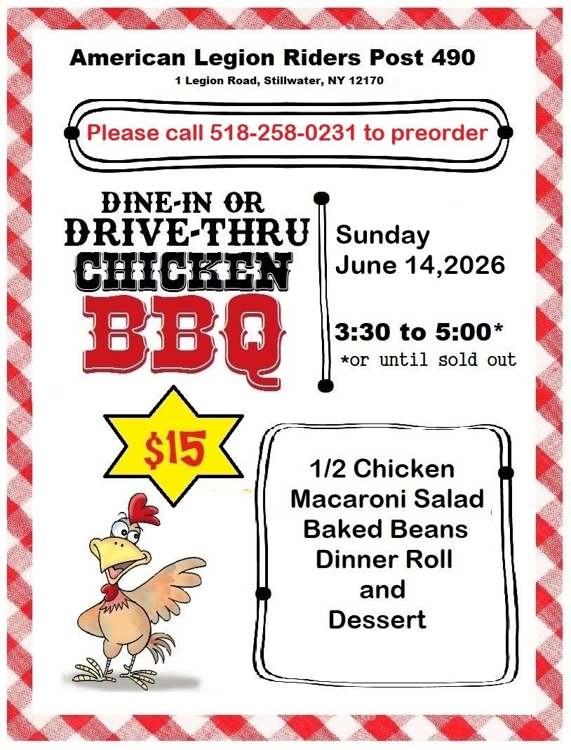 Flyer promoting a dine-in or drive-thru Chicken BBQ hosted by American Legion Riders Post 490 in Stillwater, New York. The event takes place on Sunday, June 14, 2026, from 3:30–5:00 PM or until sold out. The meal includes a half chicken, macaroni salad, baked beans, a dinner roll, and dessert. Pricing and preorder information are prominently displayed, along with a red checkered picnic-style border and a cartoon chicken illustration.