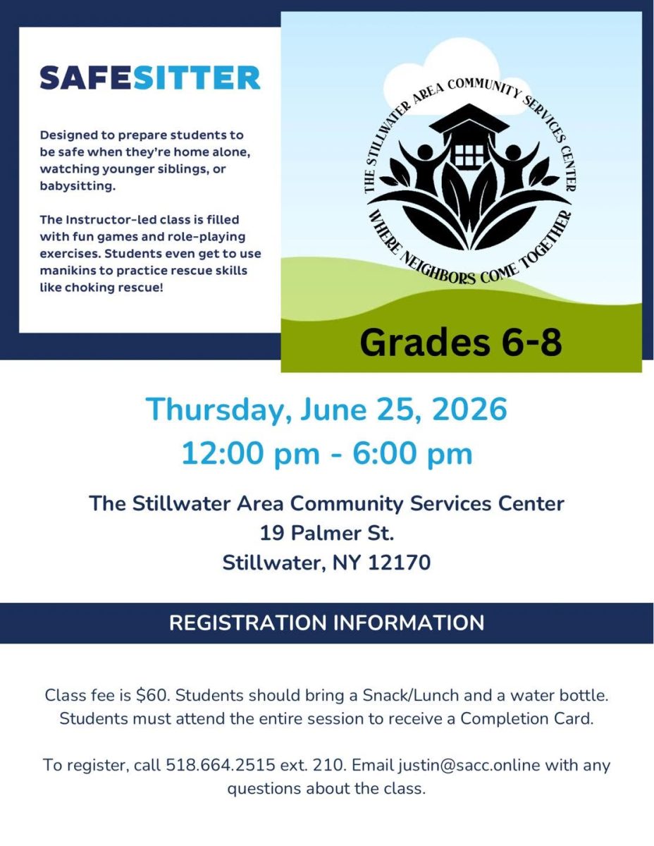 Flyer promoting a SafeSitter training course for students in grades 6–8. The program teaches safety skills for staying home alone, caring for younger children, and babysitting through hands-on activities and role-playing exercises. The class will be held on Thursday, June 25, 2026, from 12:00 PM–6:00 PM at the Stillwater Area Community Services Center in Stillwater, New York. Registration information, program fees, and contact details are included.