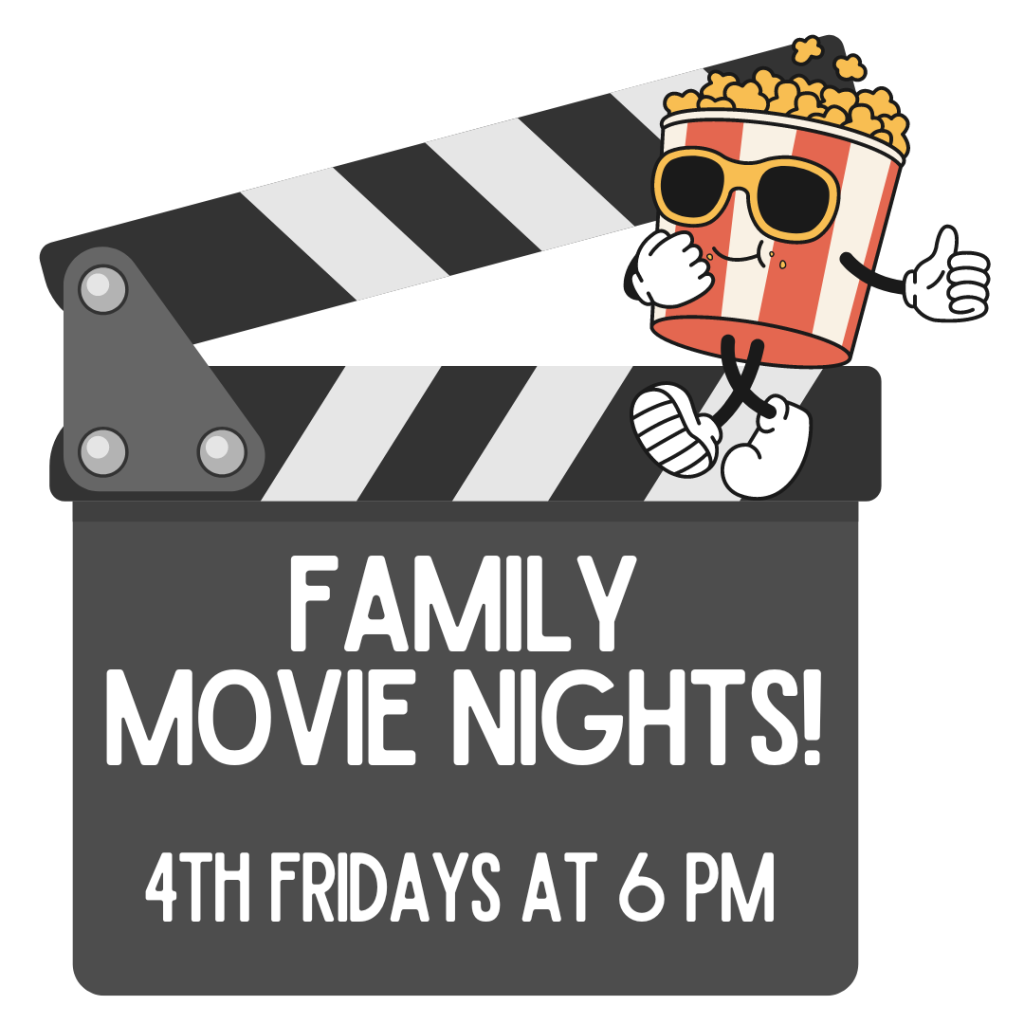 Family Movie Nights: 4th Fridays @ 6 pm

Call for this month's movie! 518-664-6255