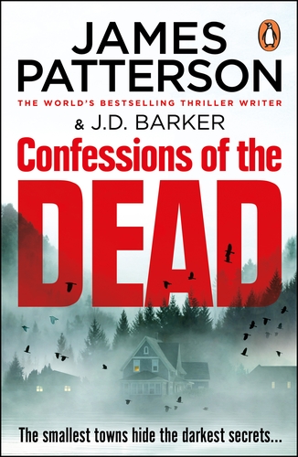 Book titled Confessions of the Dead by James Patterson and J.D. Barker
